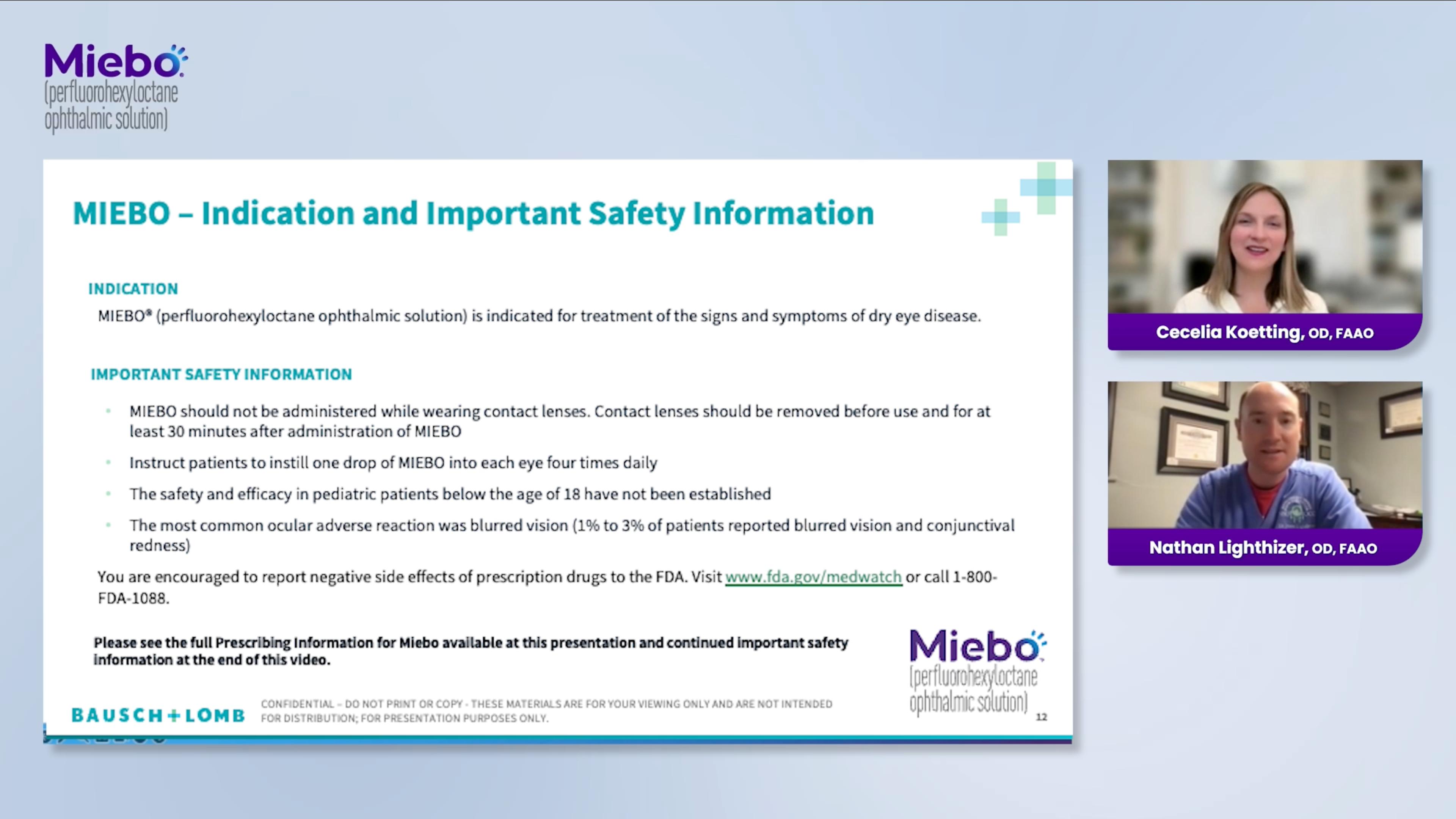 Key Perspectives on MIEBO: Unique Features and MOA 